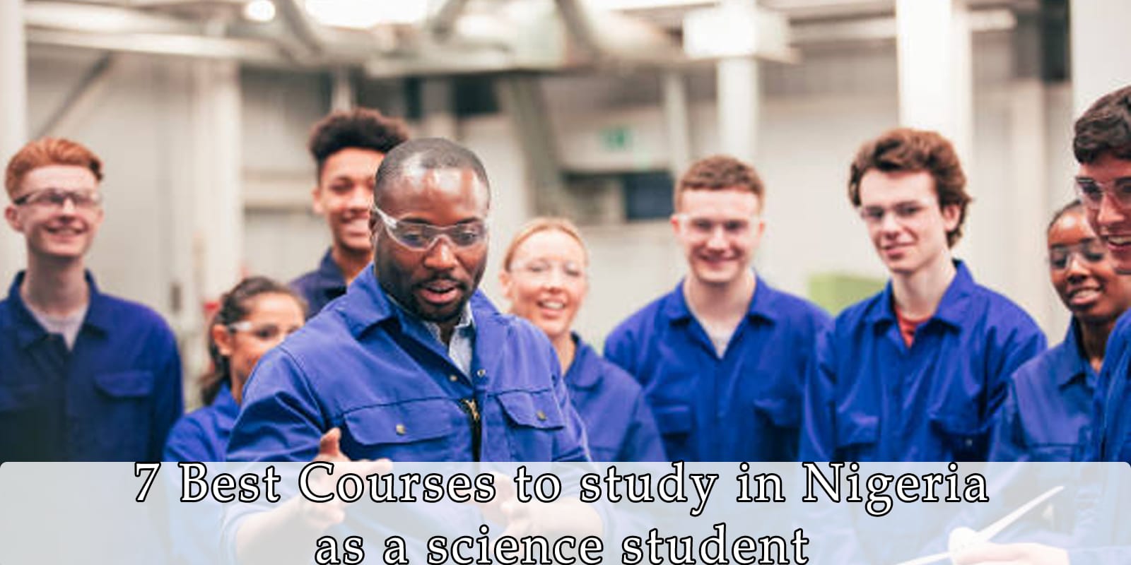 Best Courses to study in Nigeria as a science student